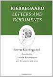 Letters and documents : Kierkegaard's Writings, Vol 25 by 