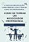 Livro O Jogo da Negociação: Como Pensar, Agir e Vencer Como um Profissional: Como se tornar um negociador profissional