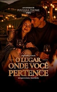 Livro O Lugar Onde Você Pertence (Saga Bellini Livro 1)