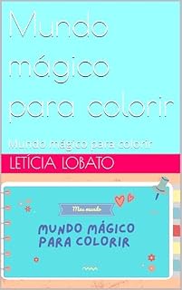 Livro Mundo mágico para colorir: Mundo mágico para colorir