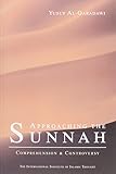 Approaching the Sunnah : Comprehension and Controversy