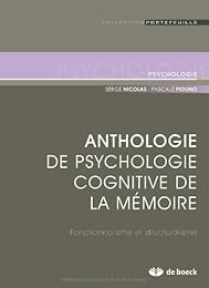 Anthologie de psychologie cognitive de la mémoire