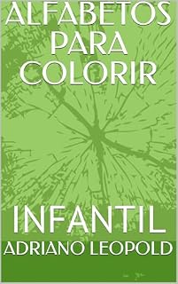 Livro ALFABETOS PARA COLORIR: INFANTIL