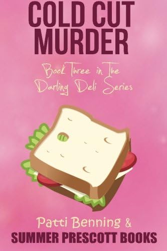 Cold Cut Murder (The Darling Deli Series Book 3)