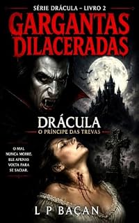 Livro GARGANTAS DILACERADAS (DRÁCULA)