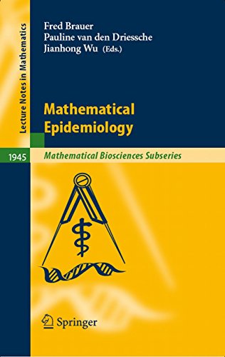 Mathematical Epidemiology (Lecture Notes in Mathematics) Mathematical Epidemiology (Lecture Notes in Mathematics)