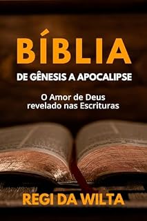 Livro Bíblia - De Gênesis a Apocalipse: O Amor de Deus Revelado nas Escrituras