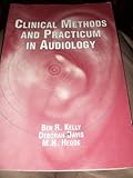 Clinical Methods and Practicum in Speech-Language Pathology, Kelly, Ben R. and Davis, Deborah, 1565931610