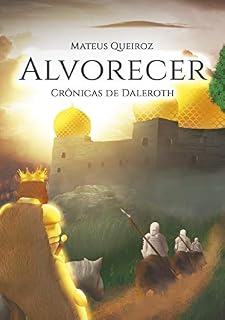 Livro Crônicas de Daleroth: Alvorecer