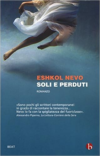Eshkol Nevo - Soli e perduti (2015)