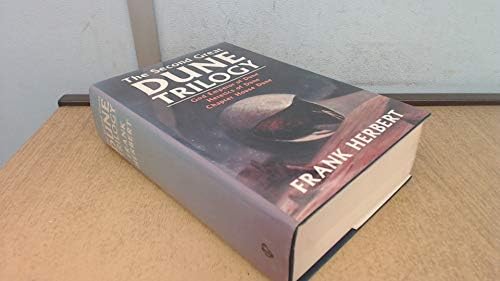The Second Great Dune Trilogy: God Emperor of Dune, Heretics of Dune and Chapter House Dune