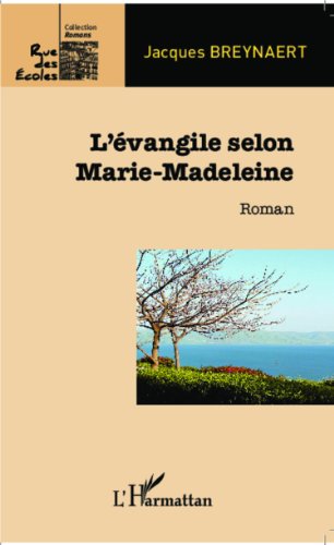 L' évangile selon Marie-Madeleine