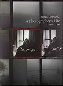 A Photographer's Life: 1990-2005: Annie Leibovitz: 0884167716963