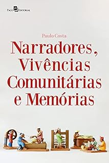 Livro Narradores, vivências comunitárias e memórias