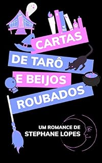 Livro Cartas de Tarô e Beijos Roubados