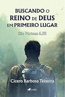 Livro Buscando o reino de Deus em primeiro lugar: São Mateus 6.33
