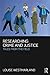 Researching Crime and Justice: Tales from the Field