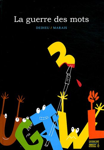 La  guerre des mots