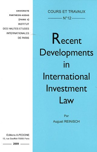 Recent developments in international investment law