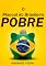 Livro O Manual do Brasileiro Pobre