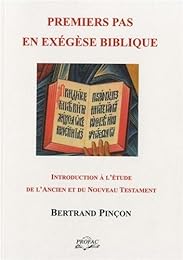 Premiers pas en exégèse biblique