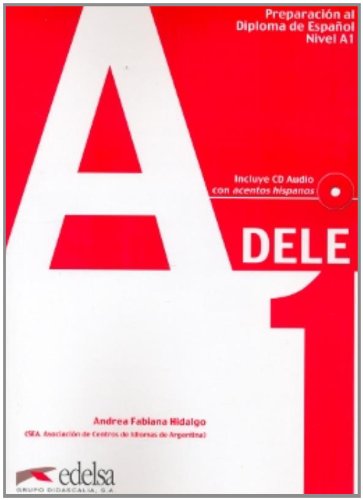 Preparacion Dele: Libro + CD - A1 (Spanish Edition), by ANDREA FABIANA HIDALGO