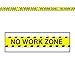 Beistle No Work Zone Party Tape - Pack of 3