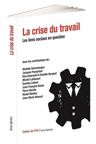 La  crise du travail