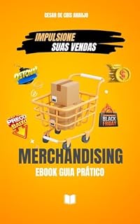 Livro Merchandising : A Arte de Encantar e Vender