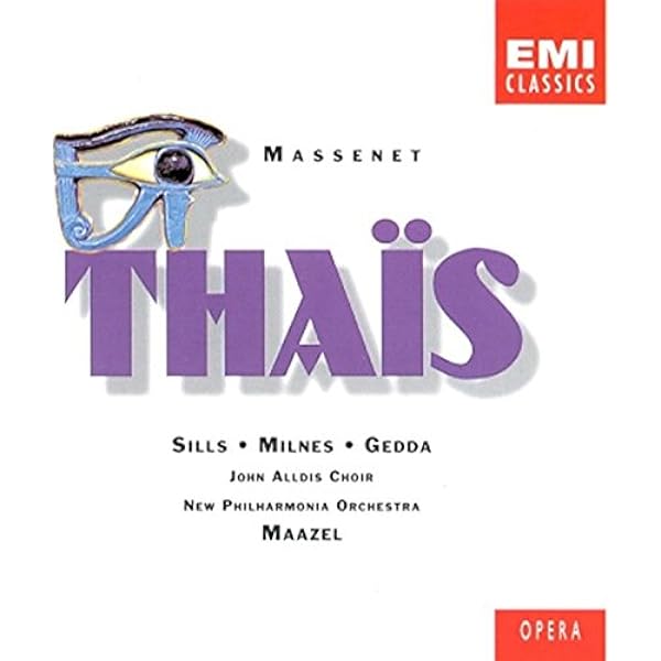 Jules Massenet Lorin Maazel New Philharmonia Orchestra Beverly Sills Nicolai Gedda John Alldis Choir Sherrill Milnes Norma Burrowes Richard Van Allan Ann Murray Massenet Thais Amazon Com Music Jules Massenet Lorin Maazel New Philharmonia Orchestra Beverly Sills Nicolai Gedda John Alldis Choir Sherrill Milnes Norma Burrowes Richard Van Allan Ann Murray Massenet Thais Amazon Com Music