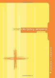 Group's Emergency Response Handbook for Children's Ministry by Group Publishing