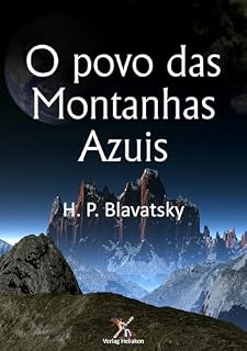 Livro O povo das Montanhas Azuis