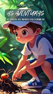 Livro As Aventuras de Dastan no Mundo das Formigas