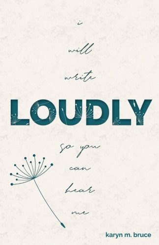 [E.B.O.O.K] I Will Write Loudly So You Can Hear Me T.X.T