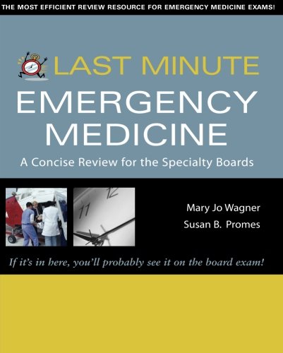 LAST MINUTE EMERGENCY MEDICINE