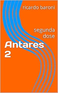 Livro Antares 2: segunda dose