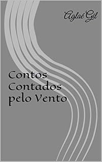 Livro Contos Contados pelo Vento