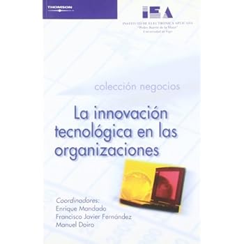 La innovación tecnológica en las organizaciones