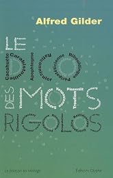 Le  dico des mots rigolos