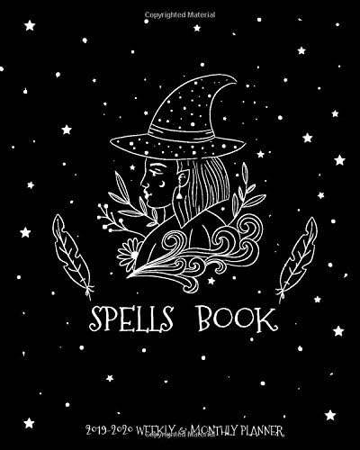 Spell Book 2019-2020 Weekly and Monthly Planner: Witch Halloween Happy Planner Date Years Goal (Aug 2019-Dec 2020) Calendar Gifts Spooky Ghosts Jack O Lanterns Paperback – 26 Sep 2019