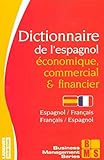 Dictionnaire de l'espagnol économique, commercial et financier (French Edition) by