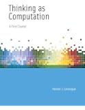 Thinking as Computation: A First Course (MIT Press)