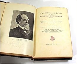 War Songs And Poems Of The Southern Confederacy 1861 1865 Profusely Illustrated Wharton H M Amazon Com Books