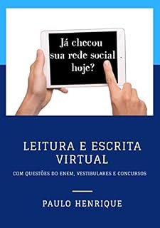 Livro Já checou sua rede social hoje?: Leitura e escrita virtual