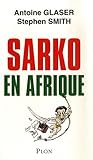 Sarko en Afrique by