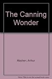 The Canning Wonder