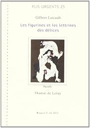 Les  figurines et les lettrines des délices