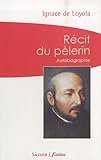 Récit du pèlerin by