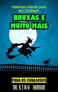 Livro Histórias Infantis para NO DORMIR: BRUXAS E MUITO MAIS