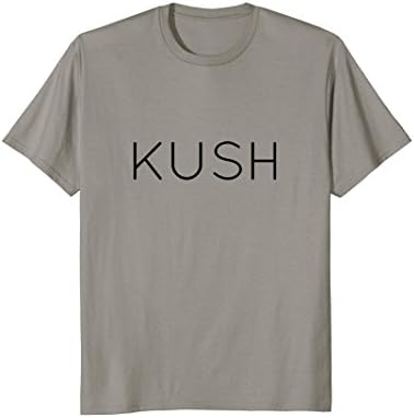 KUSH T-shirt OG funny